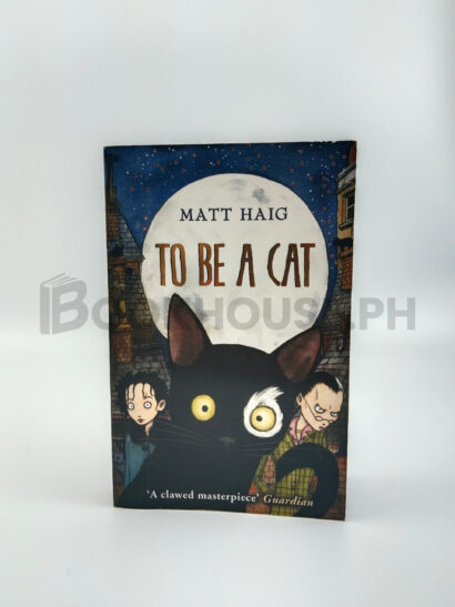 To Be A Cat by Matt Haig