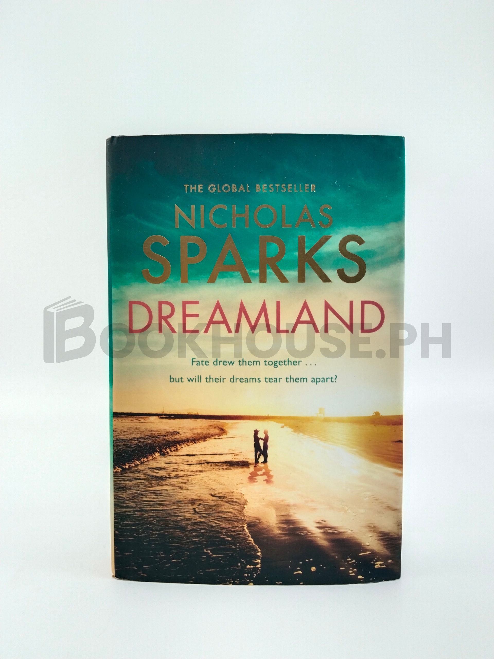 Dreamland by Nicholas Sparks