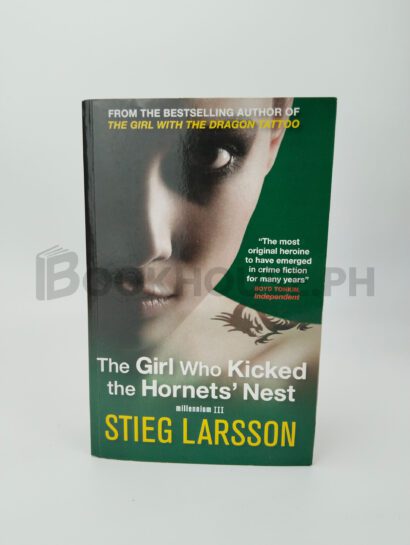 The Girl Who Kicked The Hornet's Nest by Stieg Larsson