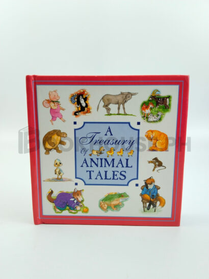 A Treasury Of Animal Tales by Parragon Book Service Limited