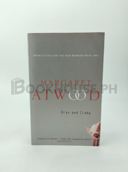Oryx And Crake by Margaret Atwood