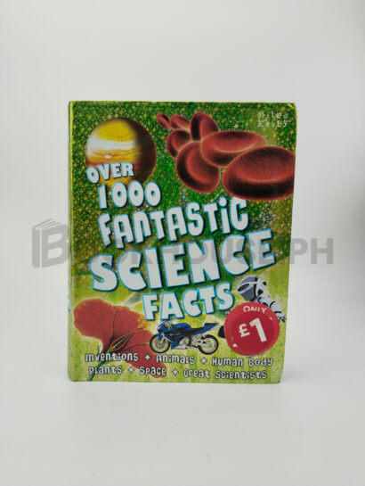 Over 1000 Fantastic Science Facts by Belinda Gallagher