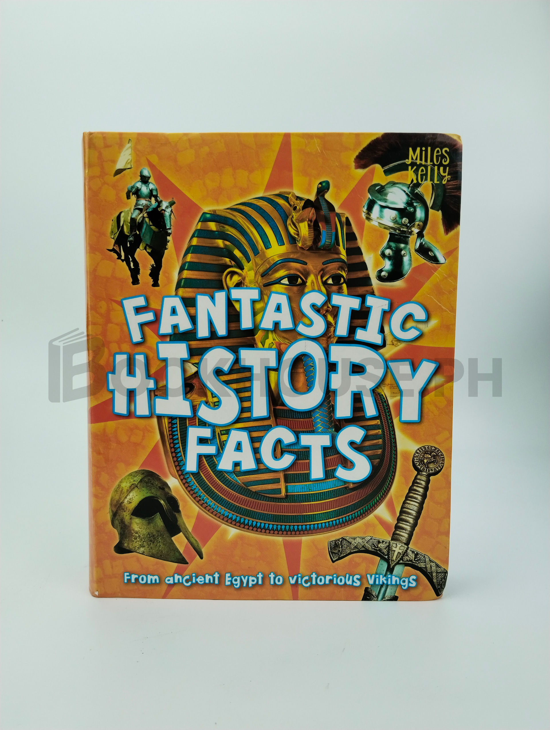 Fantastic History Facts by Miles Kelly