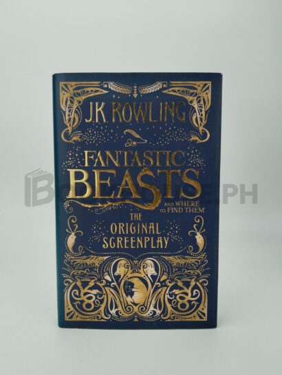 Fantastic Beasts And Where To Find Them by J. K. Rowling