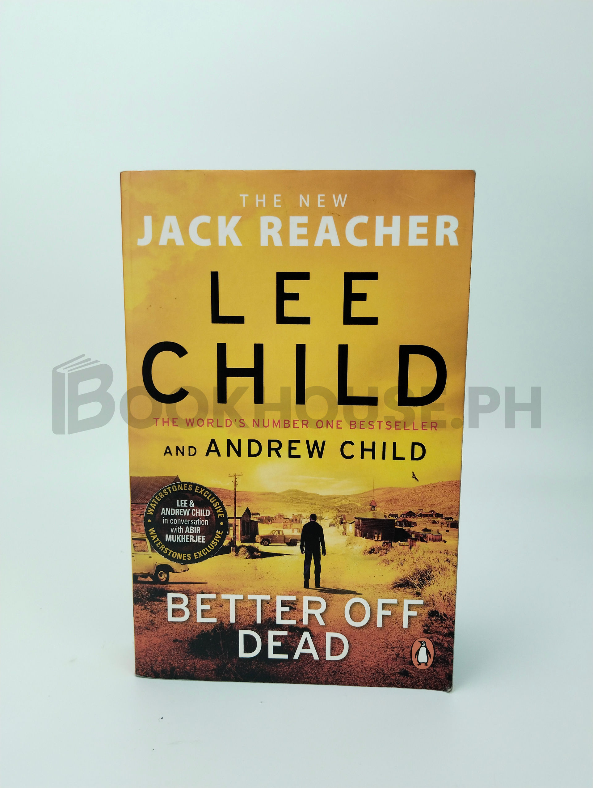 Better Off Dead by Lee Child
