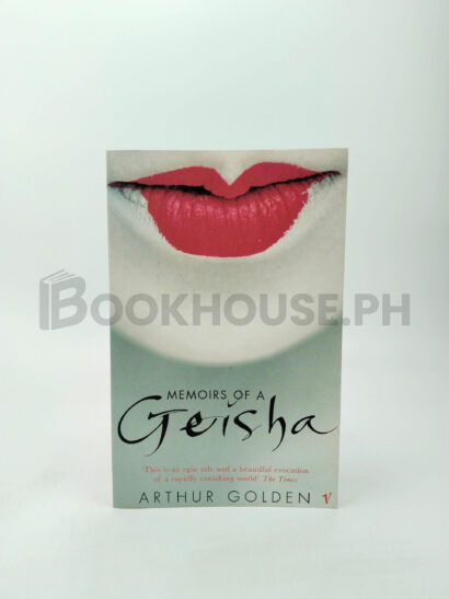 Memoirs Of A Geisha by Arthur Golden