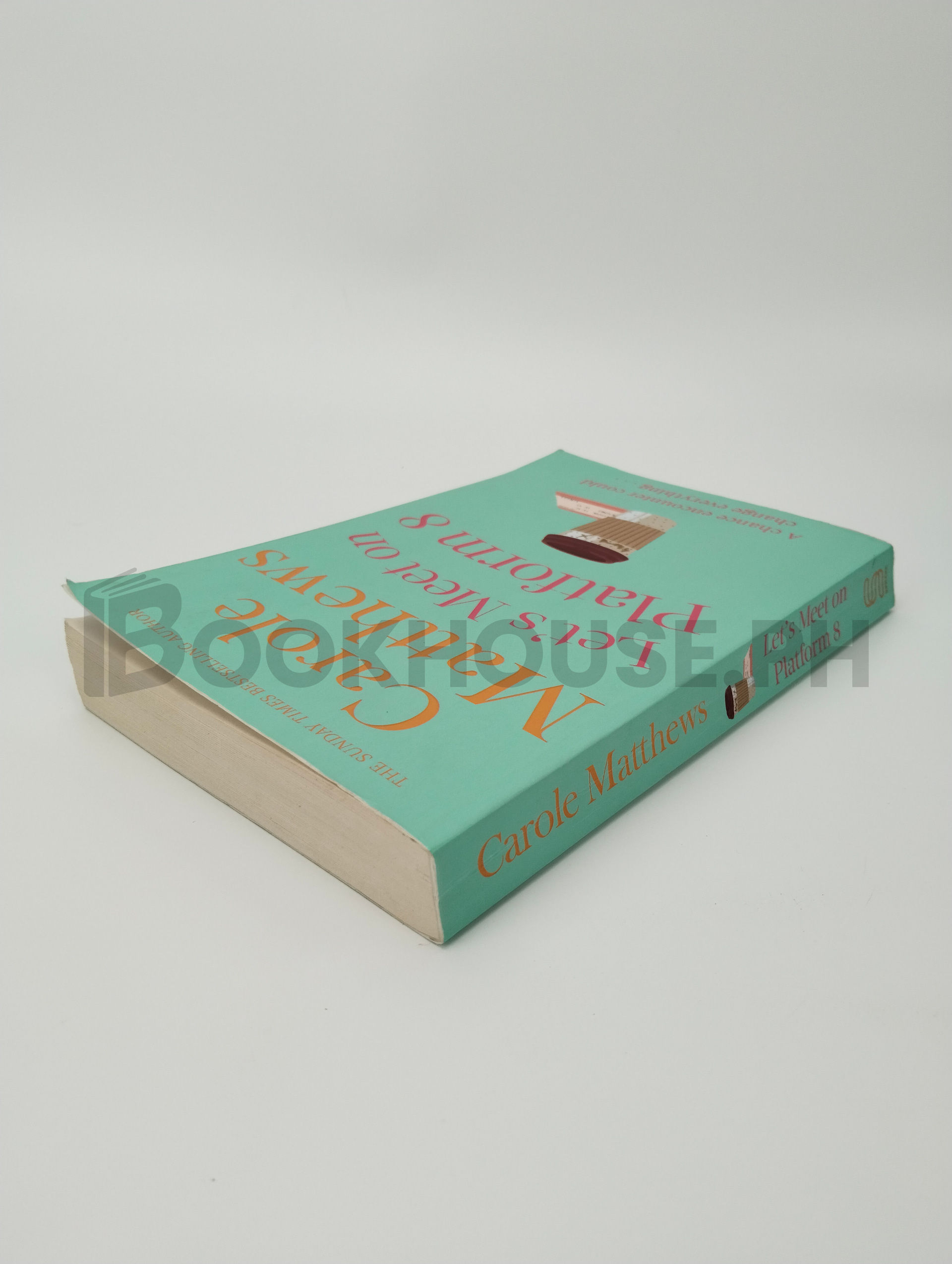 Let's Meet On Platform 8 by Carole Matthews - Image 2