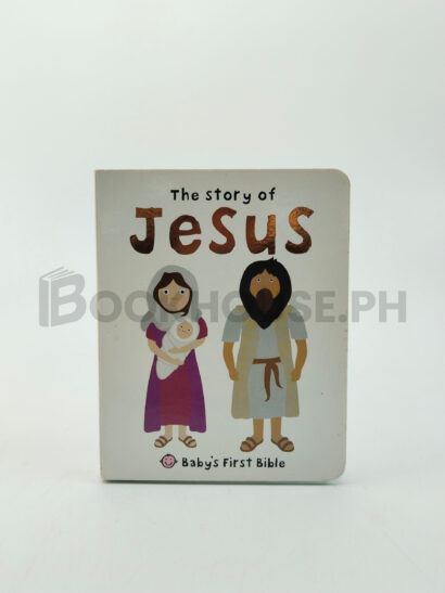 The Story Of Jesus by Roger Priddy