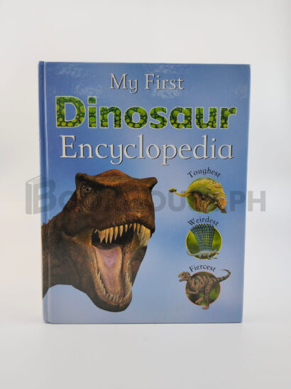 My First Dinosaur Encyclopedia by John Malam, Parragon Book Service Limited, Steve Parker