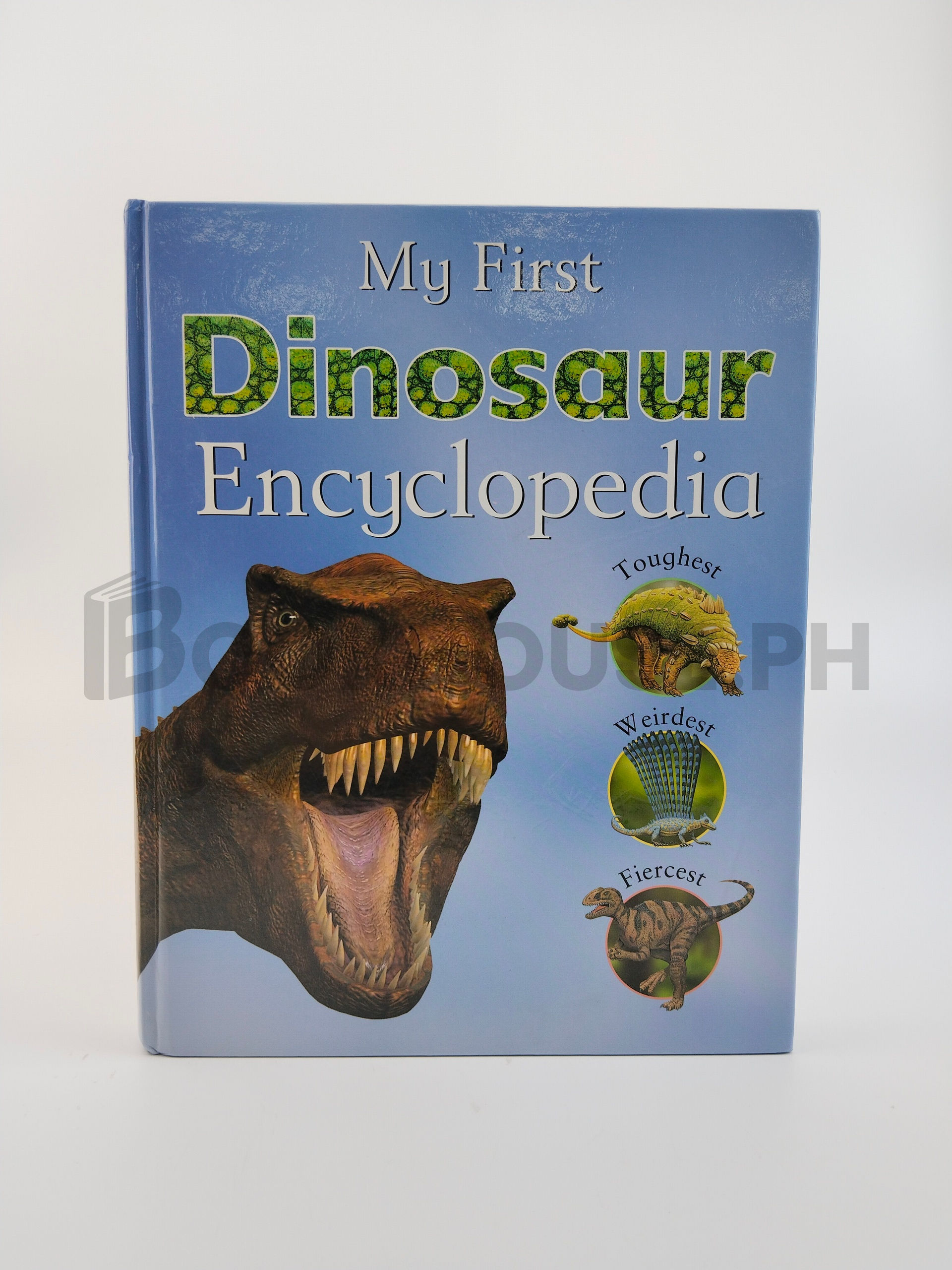 My First Dinosaur Encyclopedia by John Malam, Parragon Book Service Limited, Steve Parker