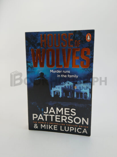 House Of Wolves by James Patterson