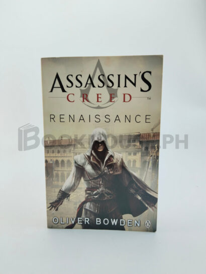 Assassin's Creed The Renaissance Codex Book 1 by Oliver Bowden