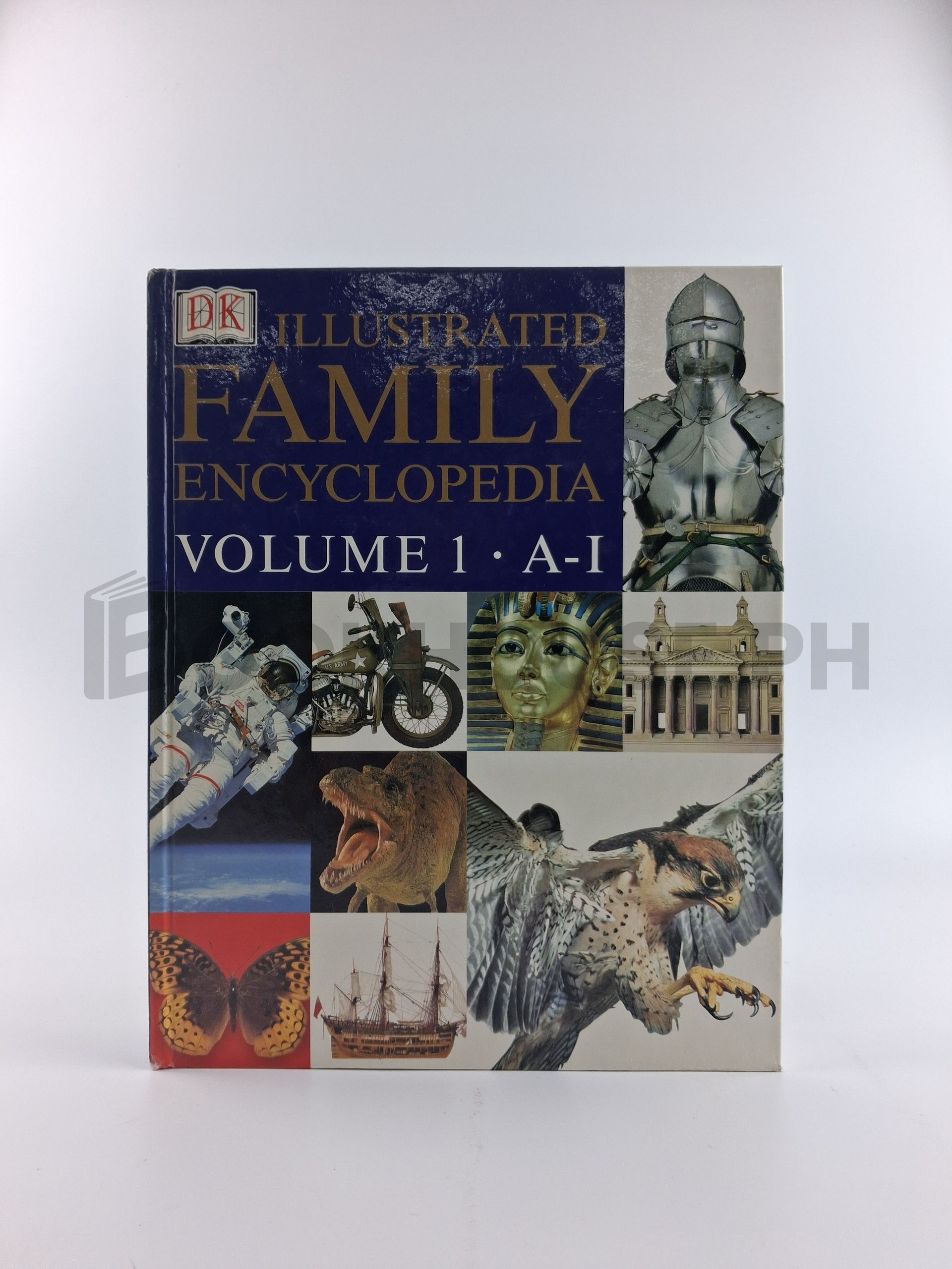 Illustrated Family Encyclopedia  ( Vol.1 • A - I ) by Dorling Kindersley
