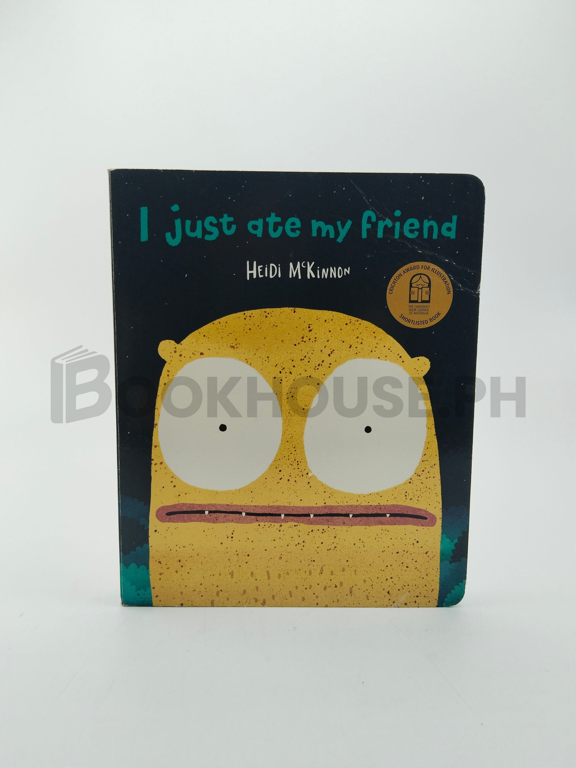 I Just Ate My Friend by Heidi Mckinnon