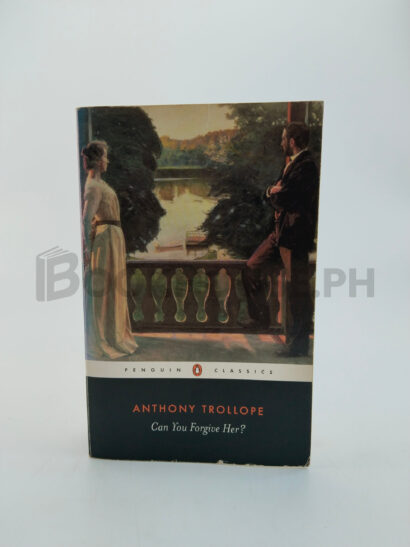 Can You Forgive Her? by Anthony Trollope