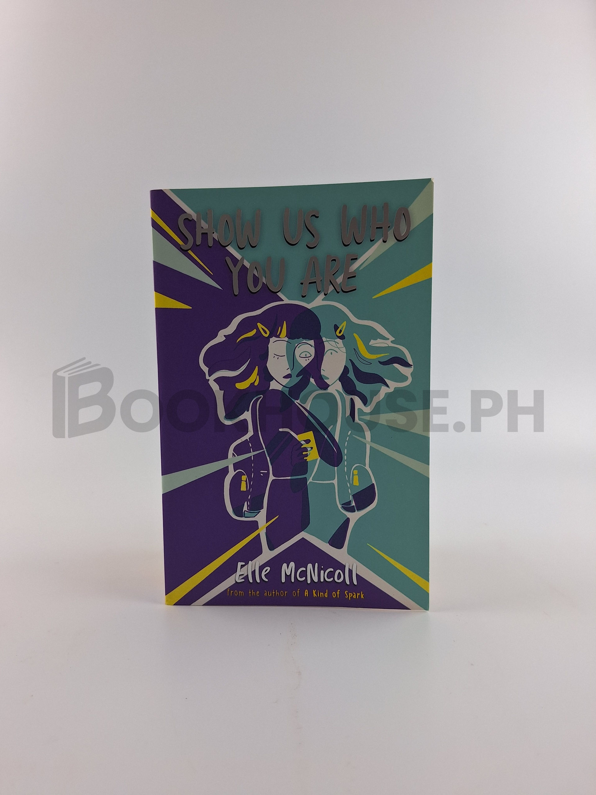 Show Us Who You Are by Elle Mcnicoll