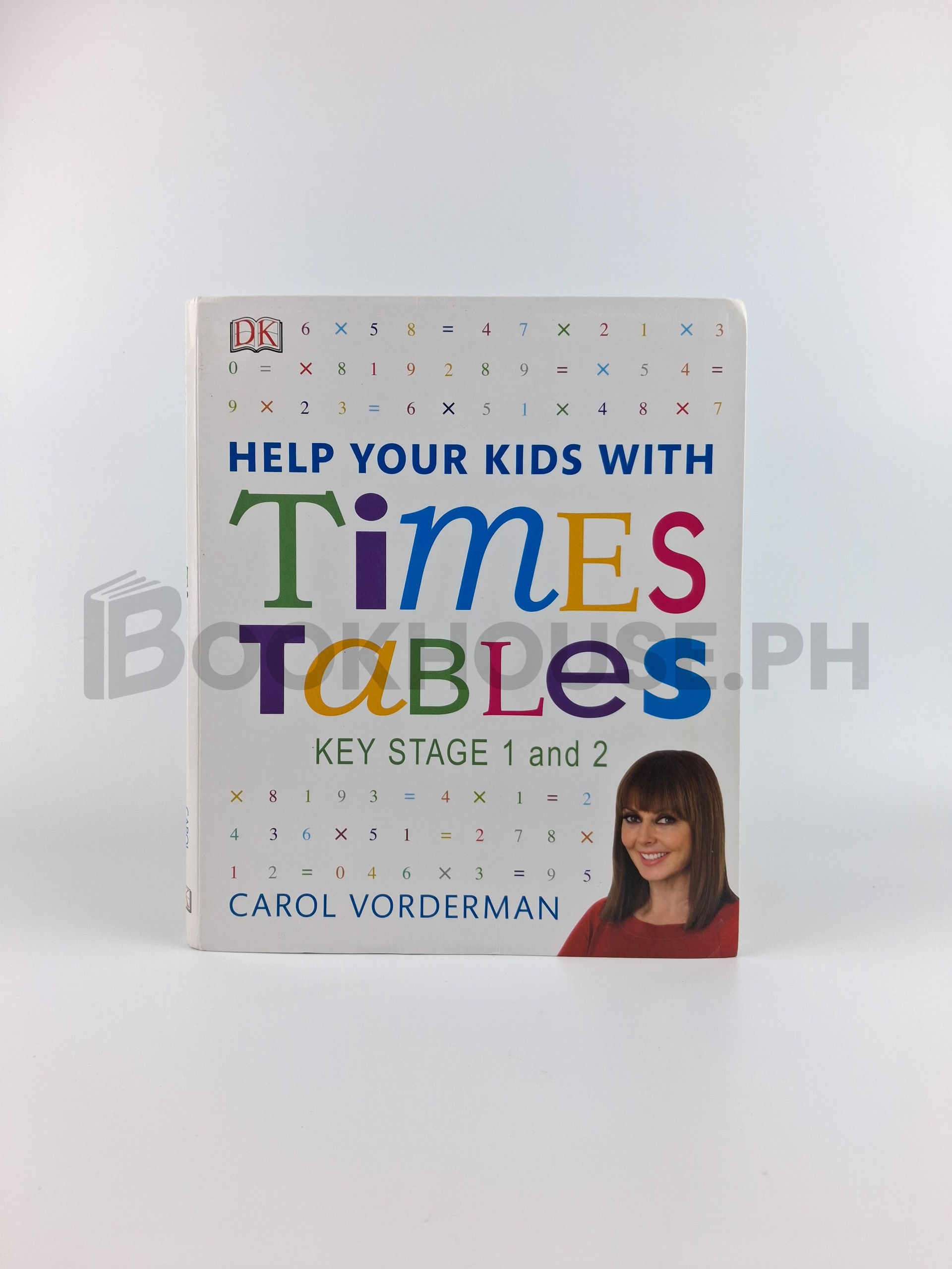 Help Your Kids With Times Table: Key Stage 1 And 2 by Carol Vorderman