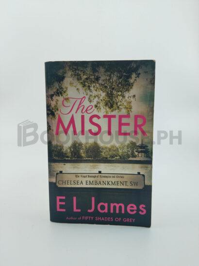 The Mister by E. L. James