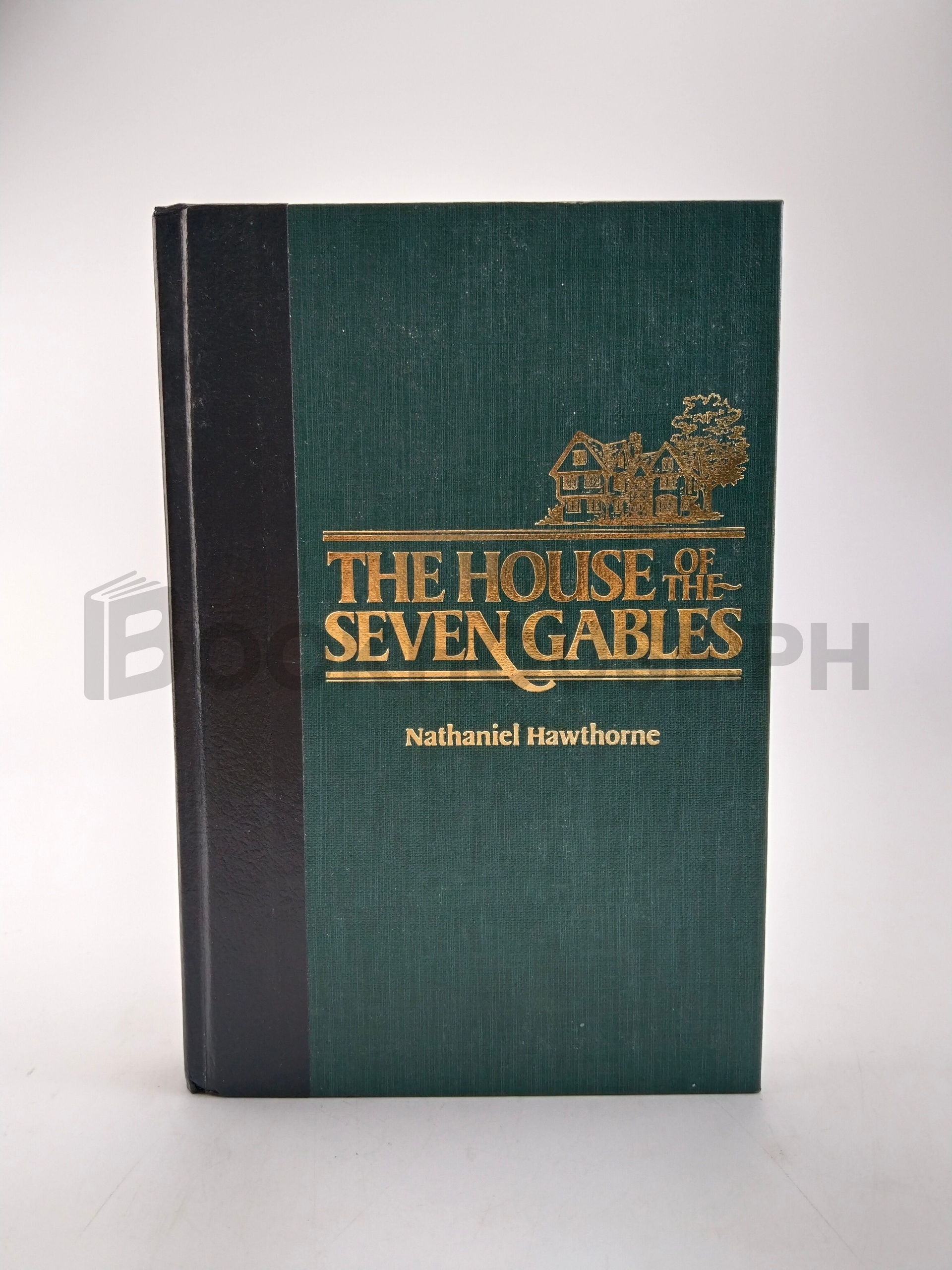The House Of The Seven Gables by Nathaniel Hawthorne