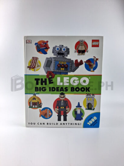 The Lego Big Ideas Book by Daniel Lipkowitz