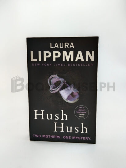 Hush Hush by Laura Lippman