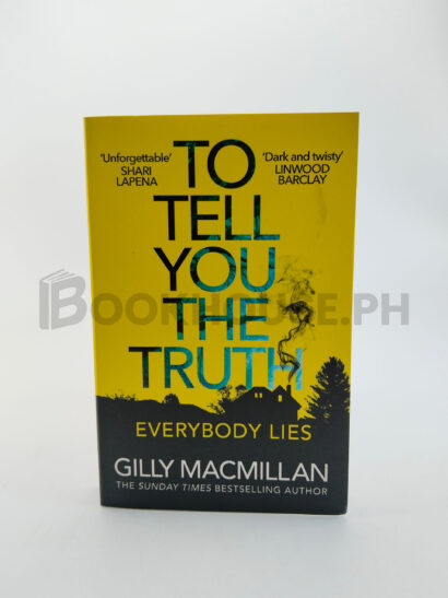 To Tell You The Truth by Gilly Macmillan