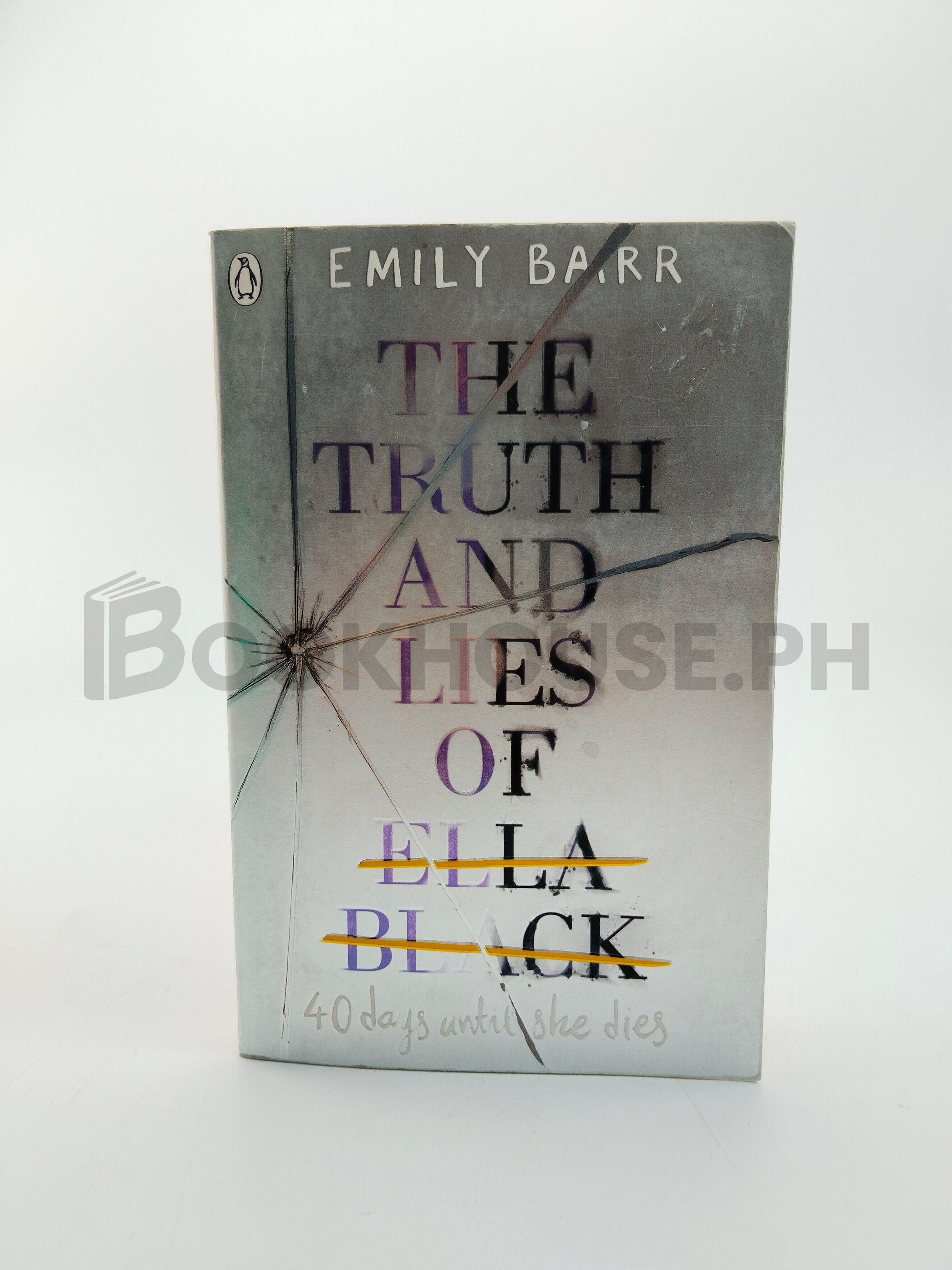 The Truth And Lies Of Ella Black by Emily Barr