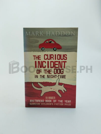 The Curious Incident Of The Dog In The Night-time by Mark Haddon
