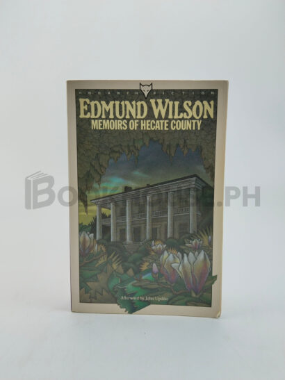 Memoirs Of Hecate County by Edmund Wilson