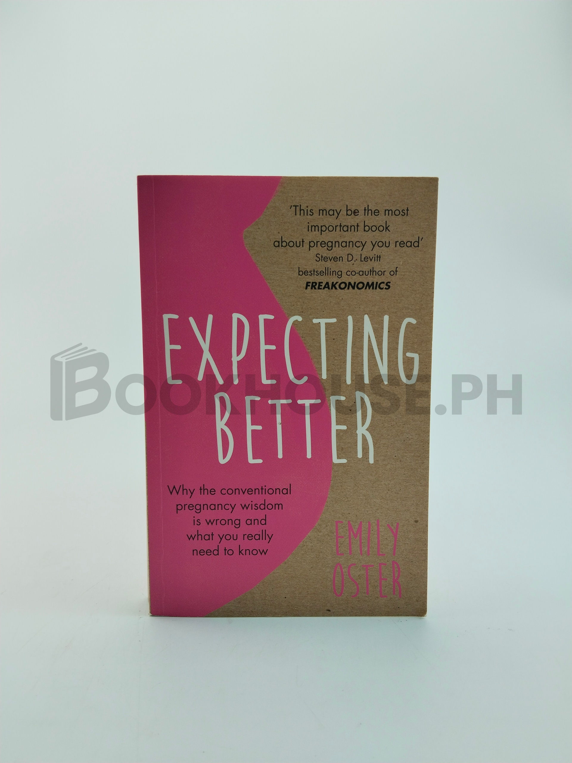 Expecting Better by Emily Oster