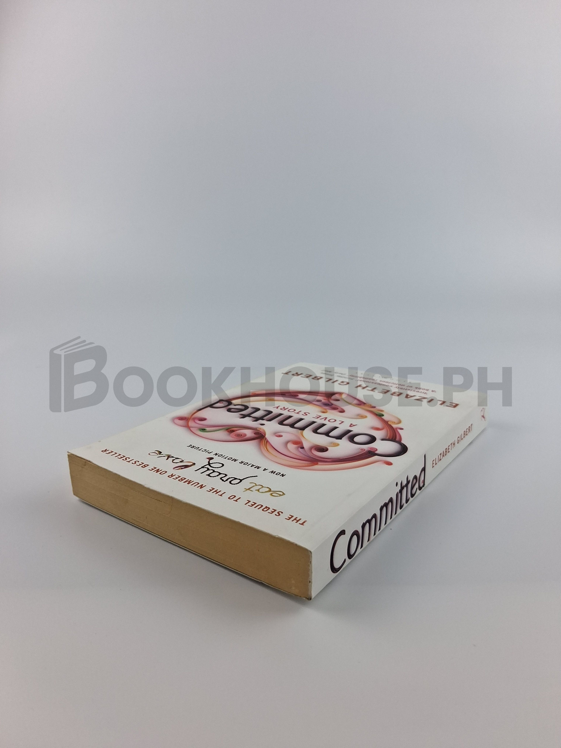 Committed by Elizabeth Gilbert - Image 2