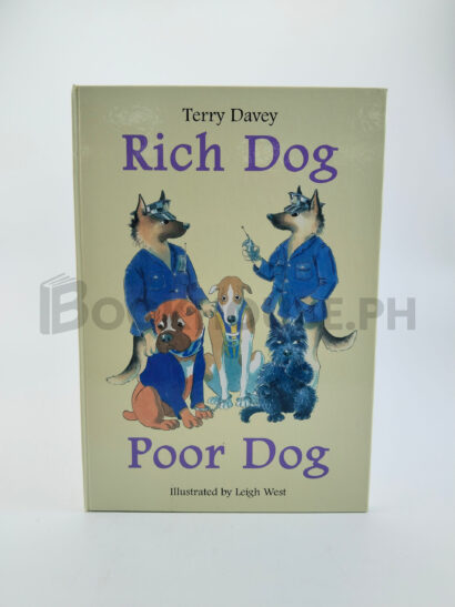 Rich Dog, Poor Dog by Terry Davey