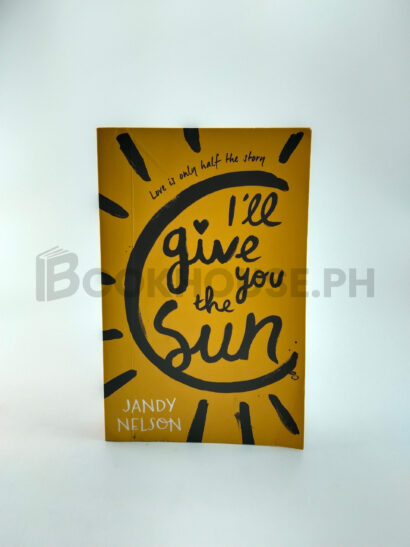 I'll Give You The Sun by Jandy Nelson