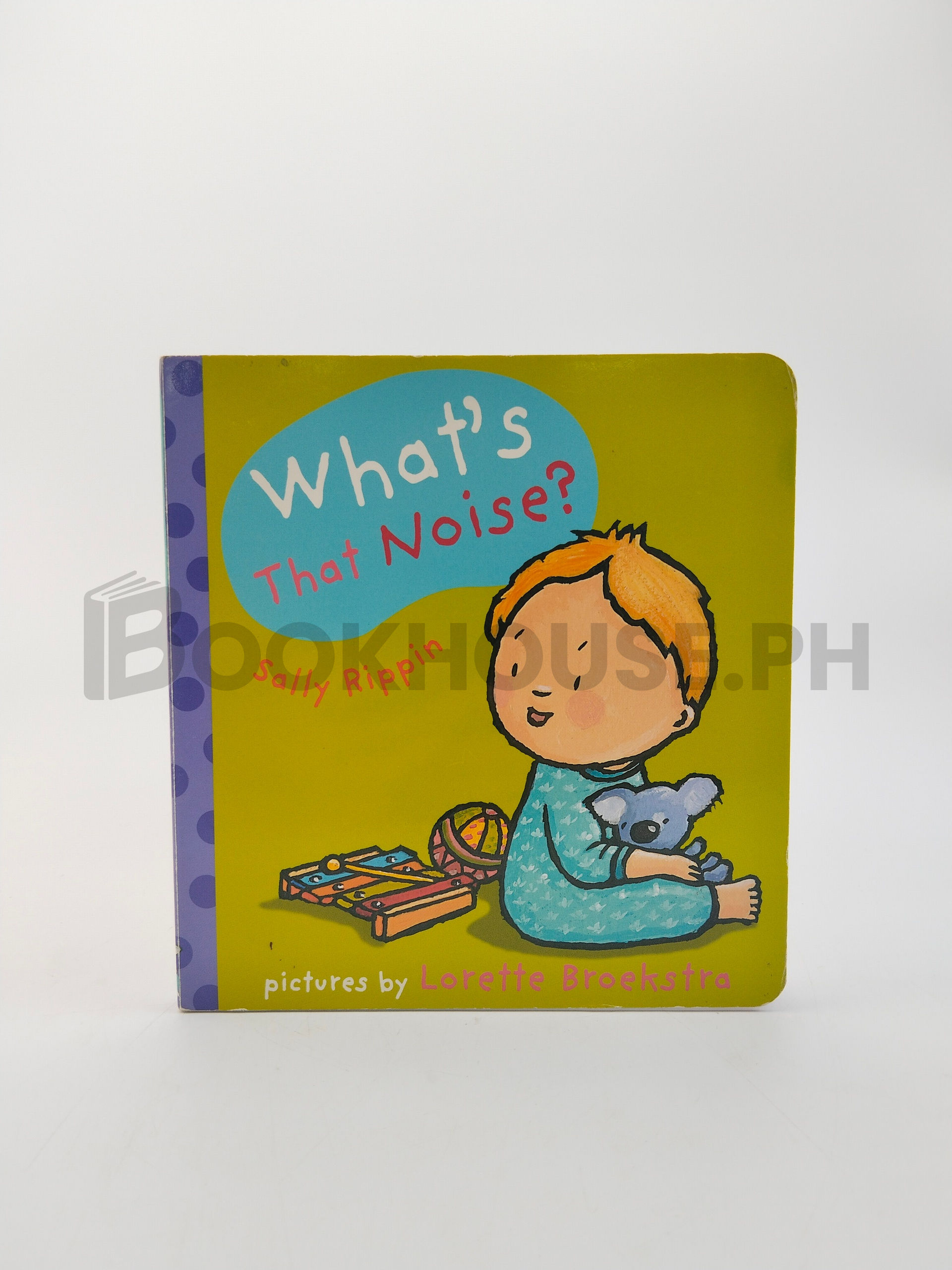 What's That Noise? by Sally Rippin