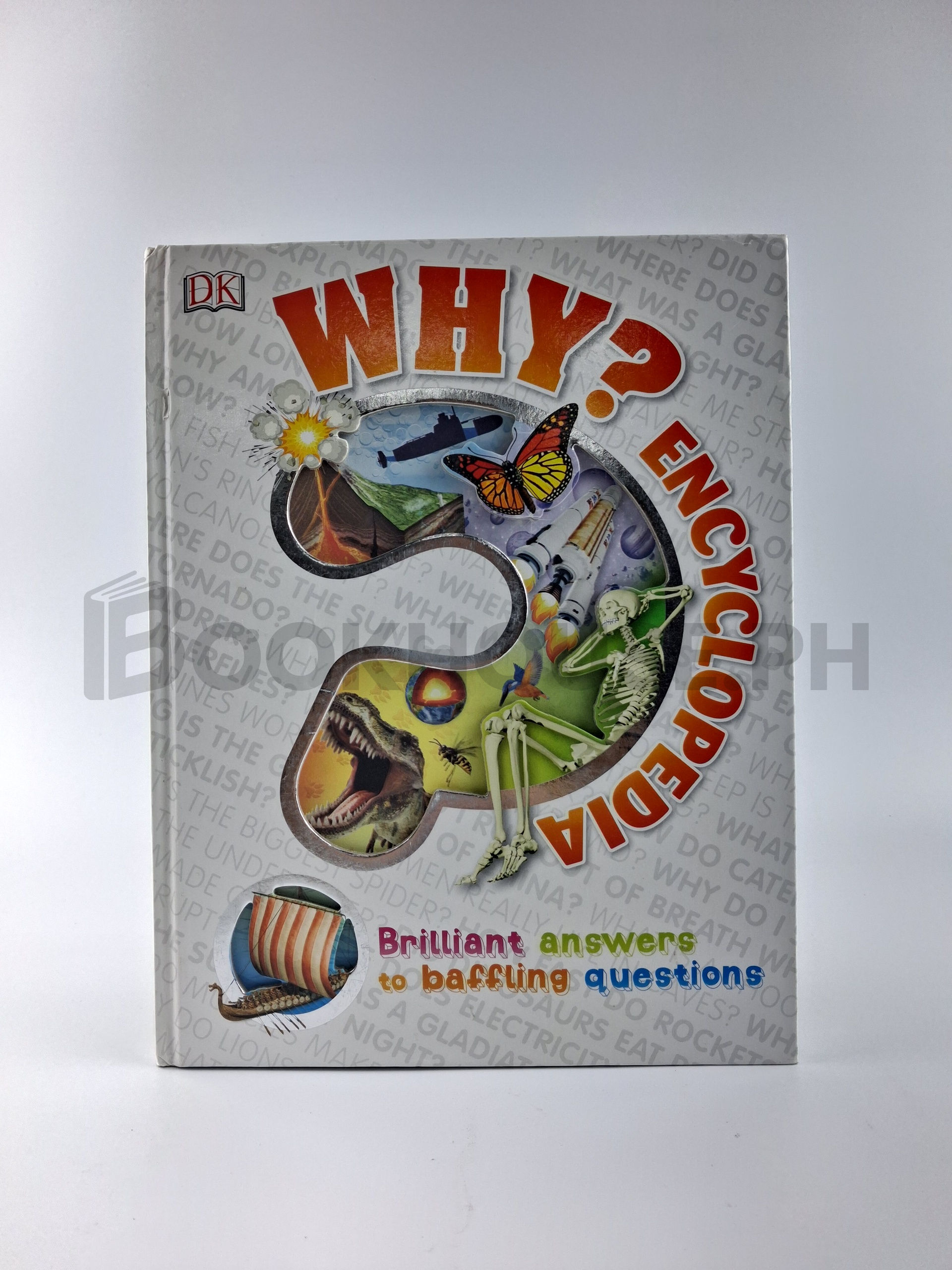 Why? Encyclopedia by Dorling Kindersley Publishing Staff