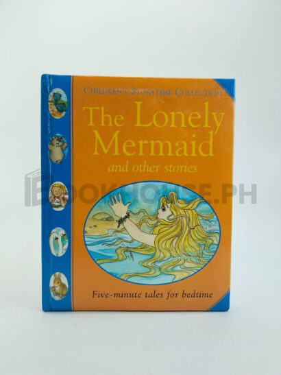 The Lonely Mermaid by Derek Hall, Alison Morris, Louisa Somerville