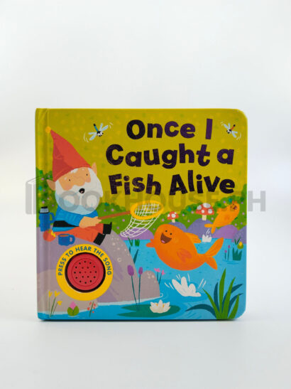 Once I Caught A Fish Alive by Igloo Books Ltd