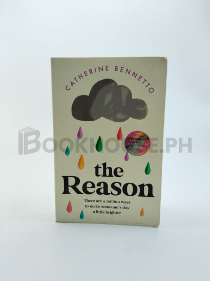The Reason by Catherine Bennetto