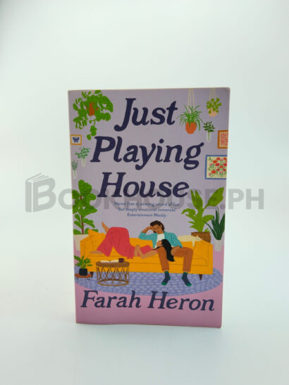 Just Playing House by Farah Heron