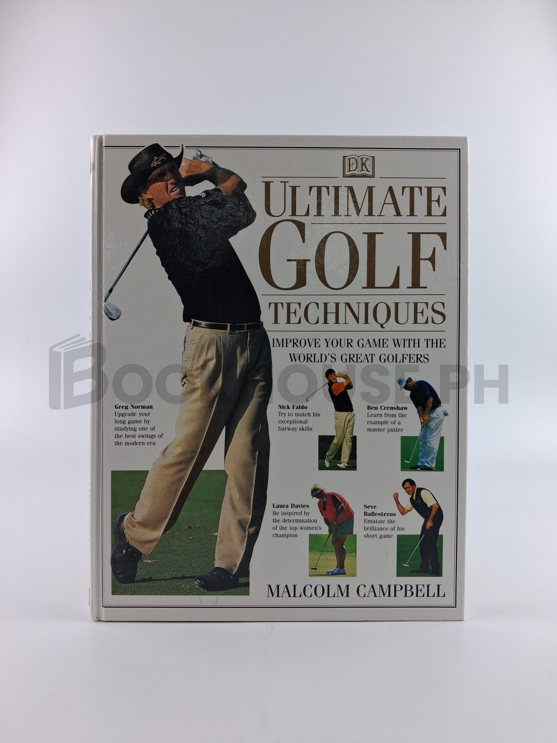 Ultimate Golf Techniques by Malcolm Campbell, Steve Newell