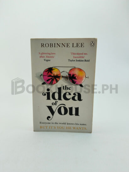 The Idea Of You by Robinne Lee