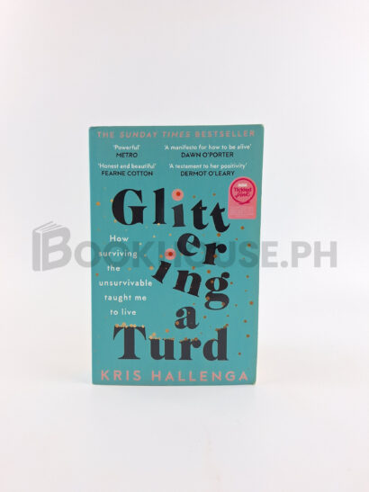 Glittering A Turd by Kris Hallenga