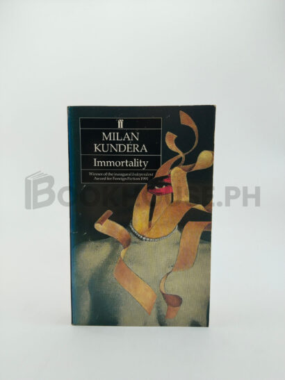 Immortality by Milan Kundera