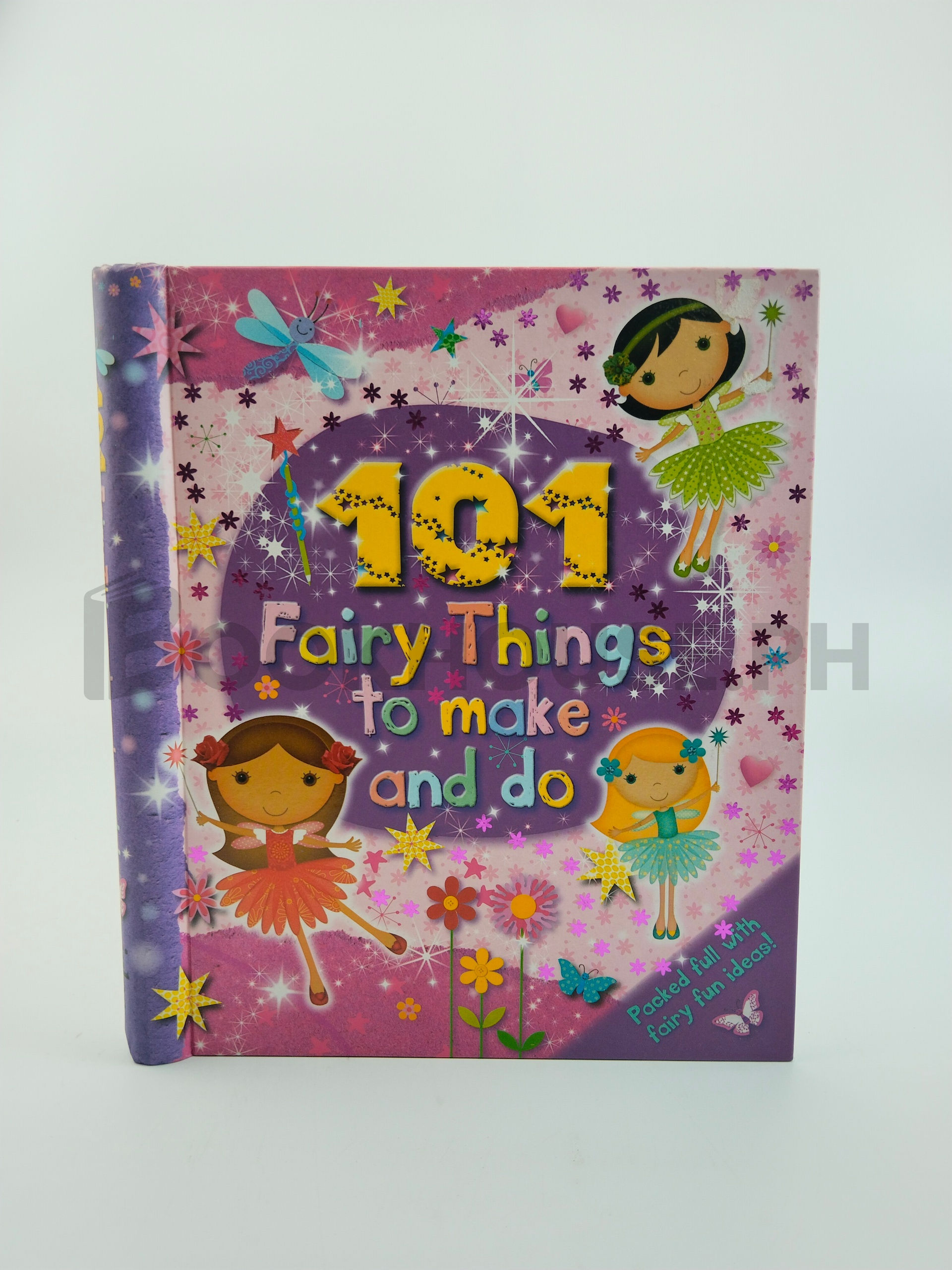 101 Fairy Things To Make-and-do by Igloobooks
