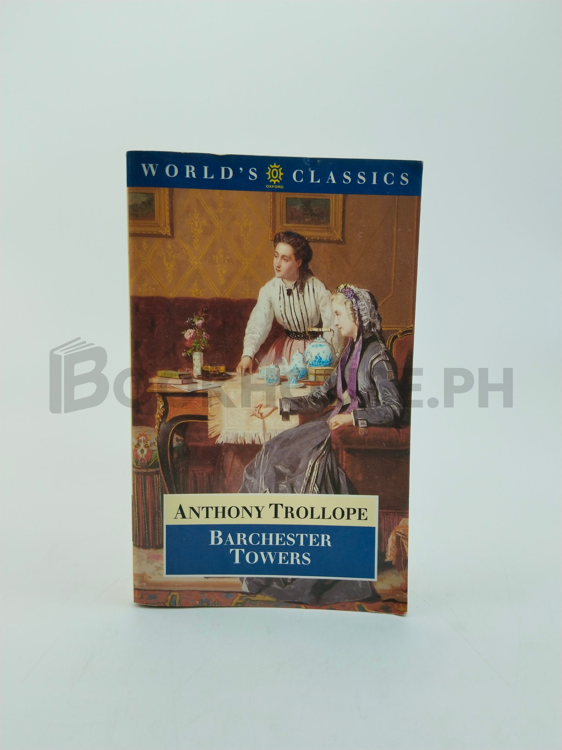 Barchester Towers by Anthony Trollope