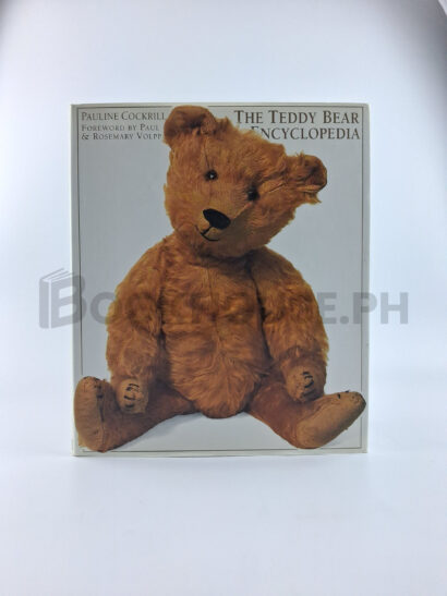 The Teddy Bear Encyclopedia by Pauline Cockrill