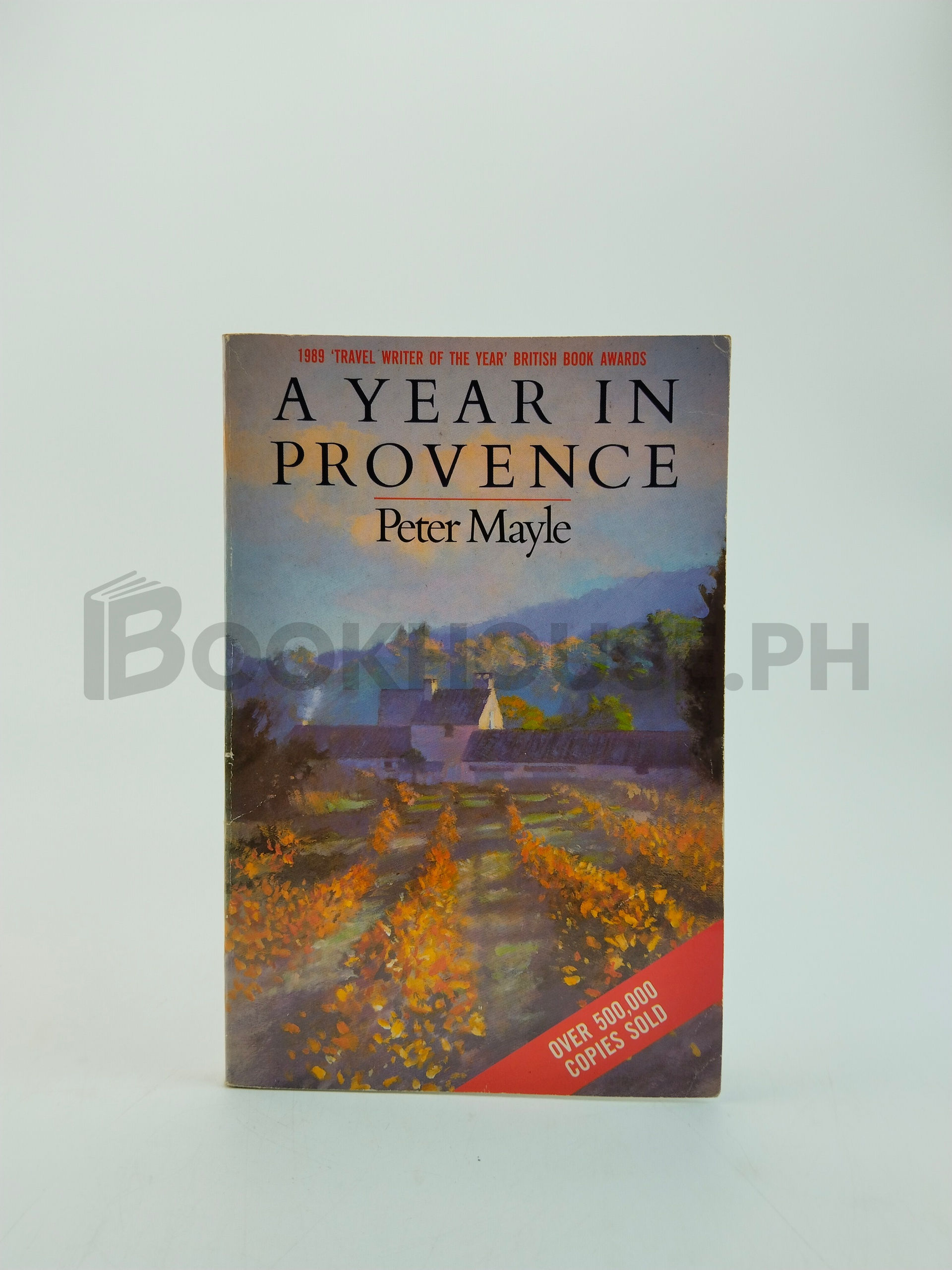 A Year In Provence by Peter Mayle