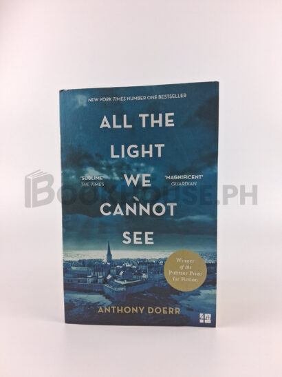 All The Light We Cannot See by Anthony Doerr