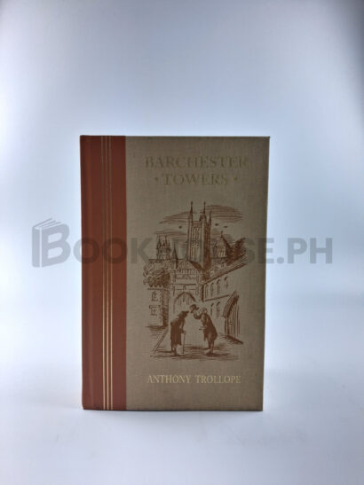 Barchester Towers by Anthony Trollope