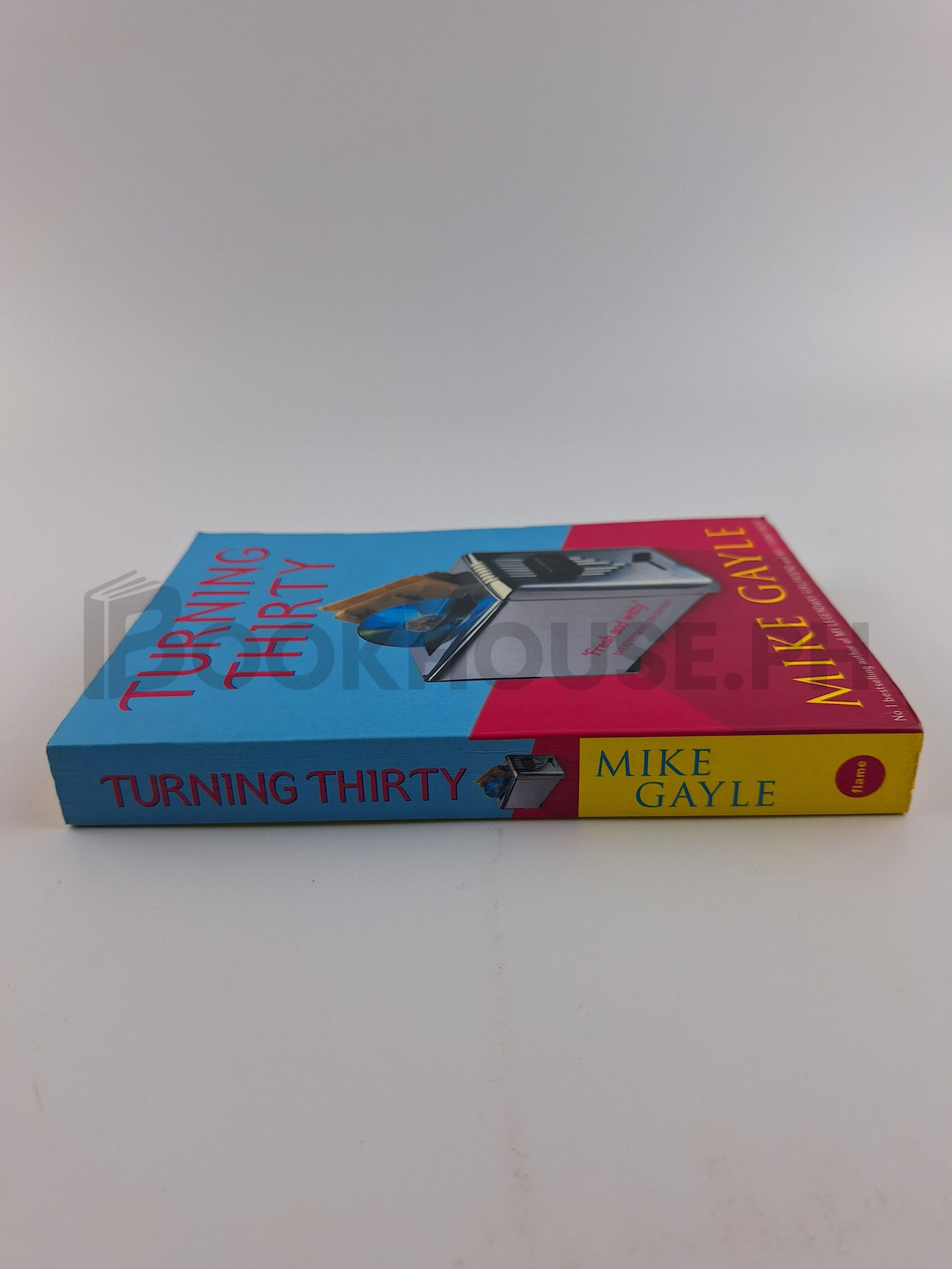 Turning Thirty by Mike Gayle - Image 3